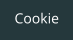 Cookie